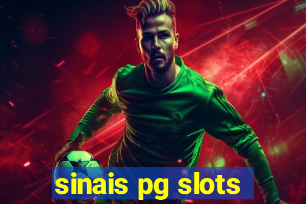 sinais pg slots